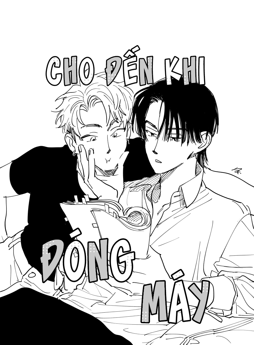 Cho Đến Khi Đóng Máy