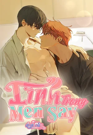 Tình Trong Men Say