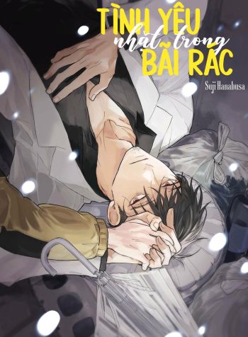 Tình Yêu Nhặt Trong Bãi Rác